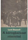 Russel, Lord - A horogkereszt rémtettei