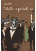 Maurice Druon - Találka a pokolban