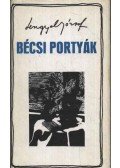 Lengyel József - Bécsi portyák