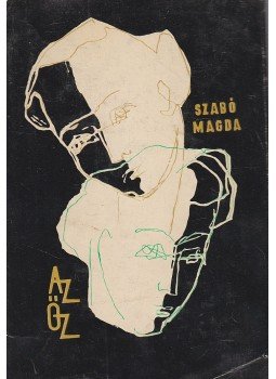 Szabó Magda - Az őz Szabó Magda - Az őz, Budapest 1963 antikvár könyv