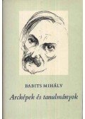 Babits Mihály - Arcképek és tanulmányok