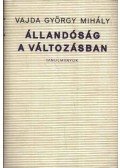 Vajda György Mihály - Állandóság a változásban
