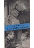 Szabó Magda - Eleven képét a világnak