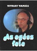 Vitray Tamás - Az egész fele