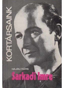 Hajdu Ráfis - Sarkadi Imre Hajdu Ráfis - Sarkadi Imre, Budapest 1973 antikvár könyv
