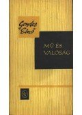 Gondos Ernő - Mű és valóság