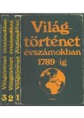 Engel Pál,Ormos Mária - Világtörténet évszámokban I-III.