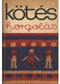 Gyulai Irén - Kötés-horgolás