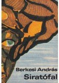 Berkesi András - Siratófal