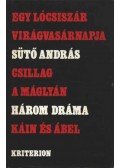 Sütő András - Három dráma