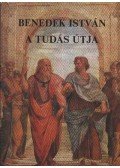Benedek István - A tudás útja