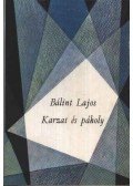 Bálint Lajos - Karzat és páholy