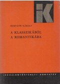 Horváth Károly - A klasszikából a romantikába