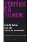 Szántó Zoltán - Egy per - ötven év távlatából