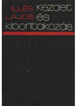 Illés Lajos - Kezdet és kibontakozás