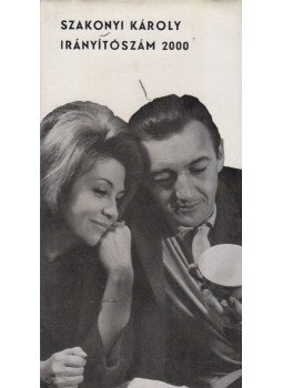Szakonyi Károly - Irányítószám 2000 Szakonyi Károly - Irányítószám 2000, Budapest 1976 antikvár könyv