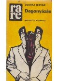 Csurka István - Dagonyázás