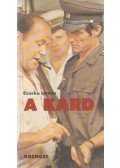 Csurka István - A kard