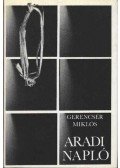 Gerencsér Miklós - Aradi napló