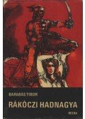 Barabás Tibor - Rákóczi hadnagya
