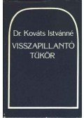 Dr. Kováts Istvánné - Visszapillantó tükör