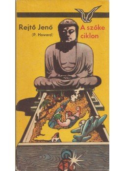 Rejtő Jenő, P. Howard - A szőke ciklon Rejtő Jenő, P. Howard - A szőke ciklon, Budapest 1979 antikvár könyv