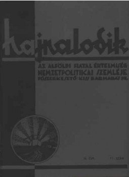 - Hajnalodik - III. évf. 11. - Hajnalodik - III. évf. 11., Kecskemét 1940 antikvár könyv
