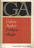 Gábor Andor - Erélyes elégia