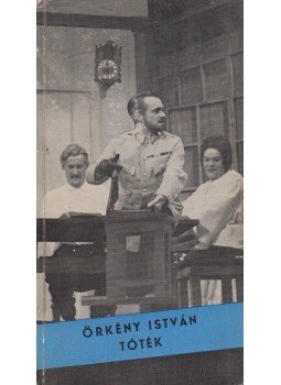 Örkény István - Tóték Örkény István - Tóték, Budapest 1967 antikvár könyv