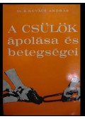 B. Kovács András - A csülök ápolása és betegségei