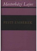 Mesterházi Lajos - Pesti emberek