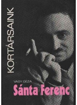 Vasy Géza - Sánta Ferenc Vasy Géza - Sánta Ferenc, Budapest 1975 antikvár könyv