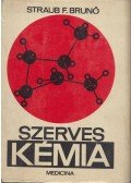 Straub F. Brunó - Szerves kémia