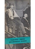 Karinthy Ferenc - Gellérthegyi álmok