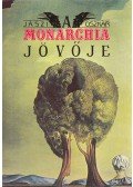 Jászi Oszkár - A Monarchia jövője (reprint)