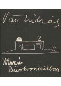 Váci Mihály - Utazás Bürokronéziában