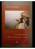 Flusser, David - A judaizmus és a kereszténység eredete