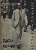 Gondos Ernő - Bálint György