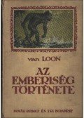 Van Loon, H. W. - Az emberiség története