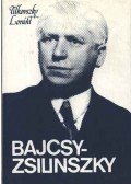Tilkovszky Loránt - Bajcsay-Zsilinszky