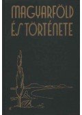 Dr. Bendefy-Benda László - Magyarföld és története I-II. egyben