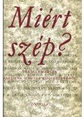 Mezei Márta,Kulin Ferenc - Miért szép?