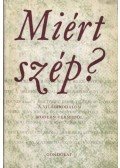 Mezei Márta,Kulin Ferenc - Miért szép?