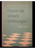 Keres, Paul - Theorie der Schacheröffnungen II.