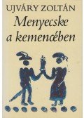 Ujváry Zoltán - Menyecske a kemencében