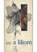 Nádasi Mihály - A liliom