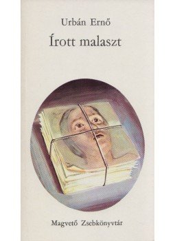 Urbán Ernő - Írott malaszt Urbán Ernő - Írott malaszt, Budapest 1967 antikvár könyv