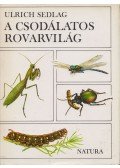 Sedlag, Ulrich - A csodálatos rovarvilág