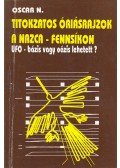 Nekovetics Oszkár - Titokzatos óriásrajzok a Nazca-fennsíkon