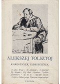 Alekszej Tolsztoj - Kisregények, elbeszélések